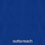 outta reach (Explicit)