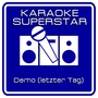 Demo (letzter Tag) [Karaoke Version] [Originally Performed By Herbert Grönemeyer]