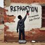 Reparations (feat. Melinda’s Son & All-Pro Go) [Radio Edit]