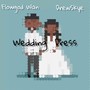 Wedding dress (feat. Flowgod wan)