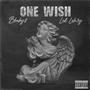 One Wish (feat. Lul Lok3y) [Explicit]