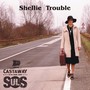 Shellie Trouble