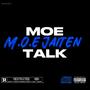 MOE Talk (Explicit)