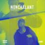 Nonchalant 3 (Explicit)