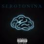 Serotonina (feat. Camps & Benny GZM) [Explicit]