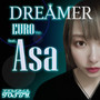 DREAMER (feat. ASA) [EURO Ver.]