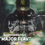 Major Flav (Explicit)