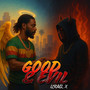 Good & Evil (Explicit)