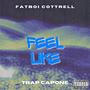 Feel like (feat. FatBoi Cottrell) [Explicit]