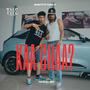 Kaa Chaa? (feat. Yung P) [Explicit]