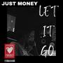 LET IT GO (Explicit)