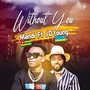 Without You (feat. Jd Young)