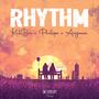 Rhythm (feat. philipo & Kulboi)