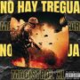 No Hay Tregua (Explicit)