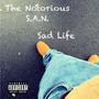 Sad Life (Explicit)