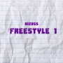 Freestyle 1 (Explicit)