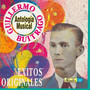 Antología Musical de Guillermo Buitrago, Éxitos Originales