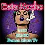 Esta Noche (feat. MNU & JHAKO) [Explicit]