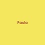 Paula (Explicit)