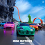 Mini Motors (Explicit)