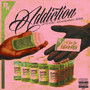 Addiction (feat. Archii Bunkah & Sarge)