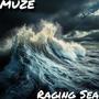 Raging Sea