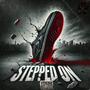 Stepped on (Explicit)