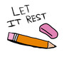 LET IT REST