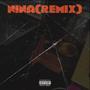 Nina (Remix) [Explicit]