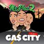 Ga$ City (Re-Released) [Explicit]