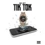 Tik Tok (Explicit)