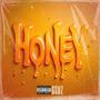 HONEY (Explicit)