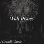 Walt Disney Songs - I grandi classici