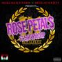 Rose Pedals (feat. 5th Ward JP) [Explicit]