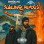 Sublunar Remixes (Explicit)