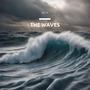 The Waves