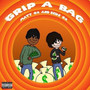 GRIP A BAG