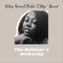 Believer’s Authority (feat. Christian “Cmajor” Norwood)