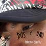 DOS x UNO (Explicit)