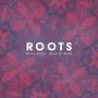 Roots