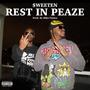 Rest In Peaze (Explicit)