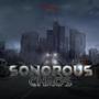 Sonorous Chaos