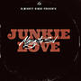 Junkie Love (Explicit)