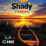 Shady Canoes (Explicit)