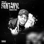 Fentanyl (Explicit)