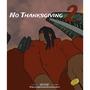 No Thanksgiving 2 (Explicit)