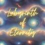 Labyrinth of Eternity