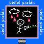 Pistol Packin' (Explicit)