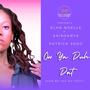 Ow Ya Duh Dat (How Do You Do That?) (feat. Élan Noelle, Akinsanya & Patrick Sado)