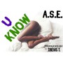 U Know (Explicit)